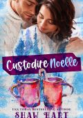 Shaw Hart - Custodire Noelle (2024)