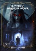 Alessio Filisdeo - Il patto di Wallgrave Manor (2024)