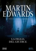 Martin Edwards - La figlia del giudice (2024)