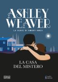 Ashley Weaver - La casa del mistero (2024)