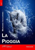 Mariano Iaccarino - La pioggia (2012)