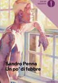 Sandro Penna - Un po' di febbre (2019)