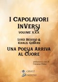 Luigi Belviso, Khalil Gibran - I Capolavori InVersi XXX. Una poesia arriva al cuore (2024)