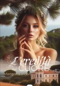 Marianna Vidal - L'eredità del cuore. Latinos Vol. 1 (2024)