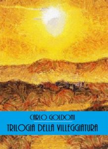 Carlo Goldoni – Trilogia della villeggiatura (2024)