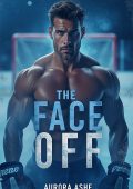 Aurora Ashe - Regole della Pista 2. The Face Off (2024)