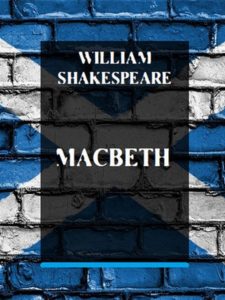 William Shakespeare – Macbeth (2024)