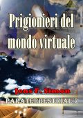 Jens F. Simon - Prigionieri del mondo virtuale (2024)