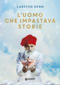 Carsten Henn - L'uomo che impastava storie (2024)