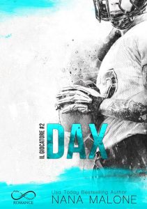 Nana Malone – The player Vol. 2. Dax (2021)