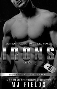 Mj Fields – Irons 1. Lei Non Faceva Parte Del Piano. Norfolk Serie Vol. 1 (2024)