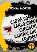 Alessandra Zuffi, Carmelo Pecora - Acronimi mortali (2024)