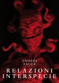 Anders Fager - Relazioni interspecie (2020)
