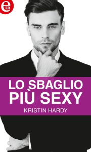 Kristin Hardy – Lo sbaglio più sexy. Professione Gigolò Vol. 3 (2017)