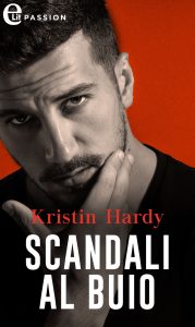 Kristin Hardy – Scandali al buio Sex and the Supper Club Vol. 3 (2020)