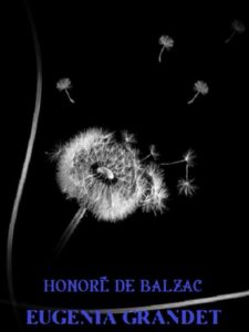 Honoré De Balzac – Eugenia Grandet (2024)
