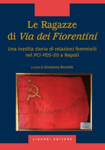 Giovanna Borrello (a cura di) – Le Ragazze di Via dei Fiorentini (2024)