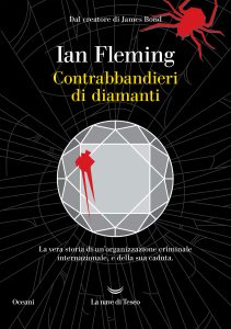 Ian Fleming – Contrabbandieri di diamanti (2024)