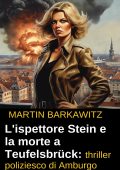 Martin Barkawitz - L'ispettore stein e la morte a teufelsbrück (2024)