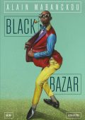 Alain Mabanckou - Black Bazar (2024)