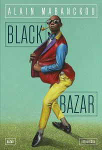 Alain Mabanckou – Black Bazar (2024)