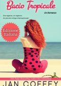 Jan Coffey - Bacio tropicale (2024)