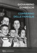 Giovannino Guareschi - Corrierino delle famiglie (2018)