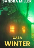 Sandra Miller - Casa winter. N.Y.C.S. Le indagini della detective Mallory Vol. 5 (2024)