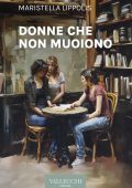 Maristella Lippolis - Donne che non muoiono (2024)