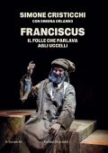 Simone Cristicchi, Simona Orlando - Franciscus (2024)
