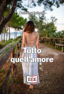 Caterina Infante – Tutto quell’amore (2024)