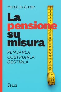 Marco lo Conte – La pensione su misura (2020)