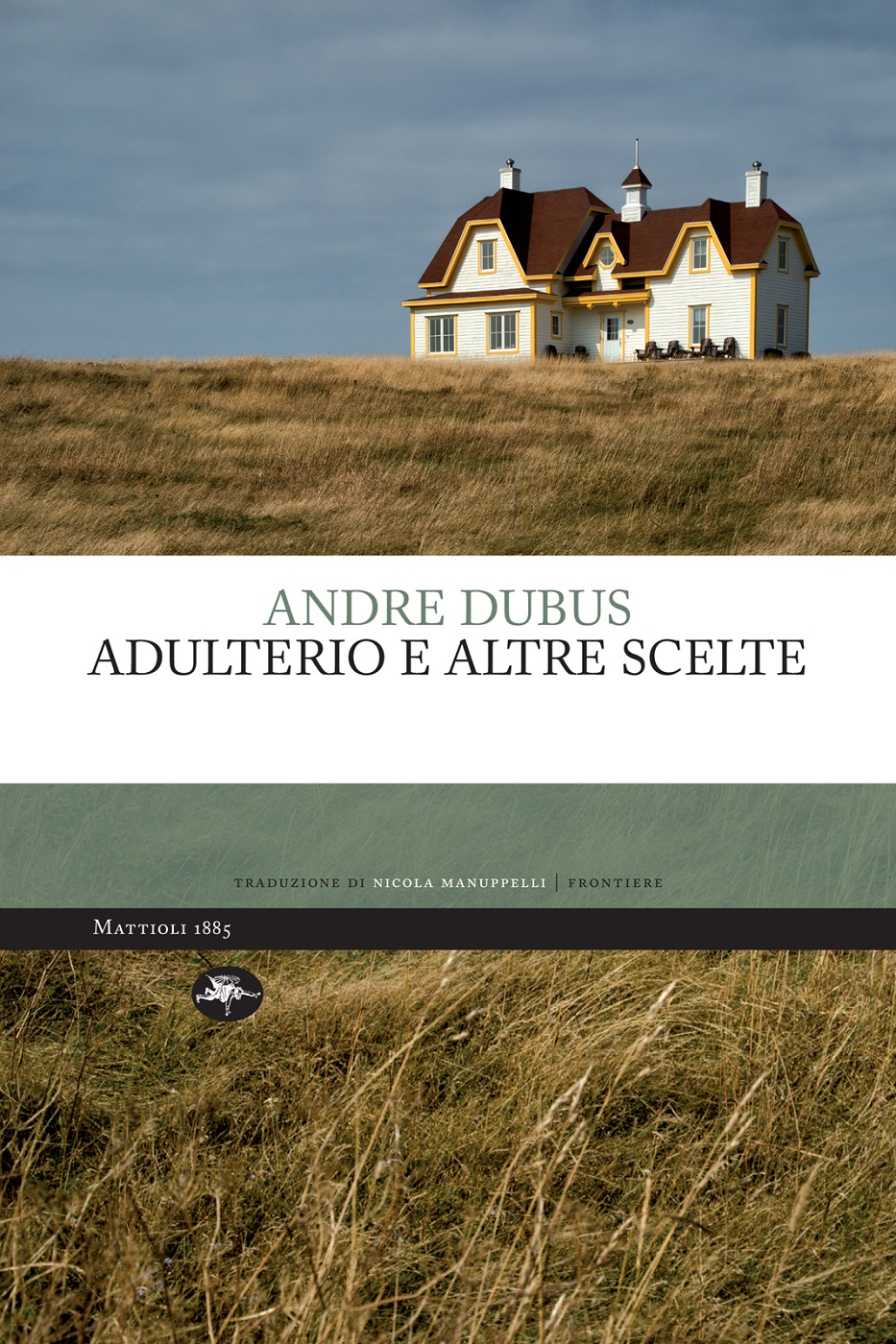 Andre Dubus – Adulterio ed altre scelte (2024)