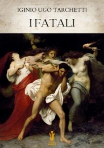 Iginio Ugo Tarchetti – I fatali (2024)
