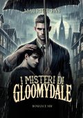 Maurice Fay - I misteri di Gloomydale (2024)