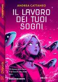 Andrea Cattaneo - Il lavoro dei tuoi sogni (2024)