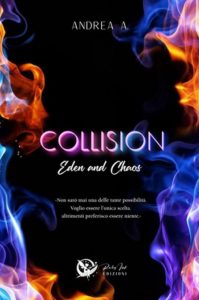 Andrea A. – Collision. Eden and Chaos (2024)