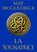 May Mcgoldrick - La sognatrice. Trilogia del Tesoro delle Highlands Vol. 1 (2024)