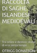 Otrigg Donatson - Raccolta saghe islandesi medioevali (2024)