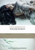 Gina Berriault - Piaceri rubati (2024)