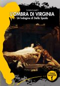 Lorena Lusetti - L'ombra di Virginia (2024)