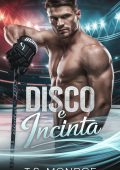 T.S. Monroe - Disco e incinta (2024)