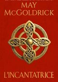 May Mcgoldrick - L'incantatrice. Trilogia del tesoro delle Highlands Vol. 2 (2024)