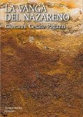 Giovanni Cesare Pagazzi - La vanga del nazareno (2024)