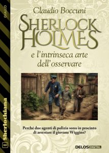 Claudio Boccuni – Sherlock Holmes e l’intrinseca arte dell’osservare (2024)