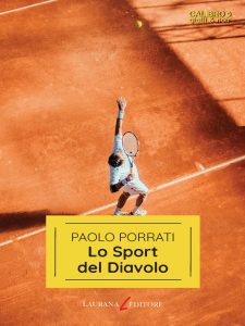 Paolo Porrati – Lo sport del diavolo (2024)