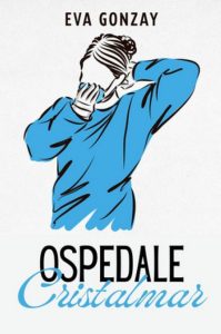 Eva Gonzay – Ospedale Cristalmar (2024)