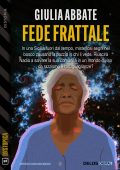 Giulia Abbate - Fede frattale (2024)