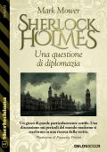 Mark Mower - Sherlock Holmes. Una questione di diplomazia (2024)