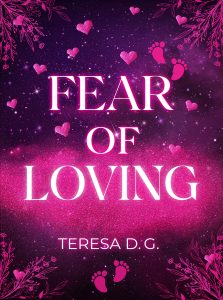 Teresa D.G. – Fear of loving (2024)